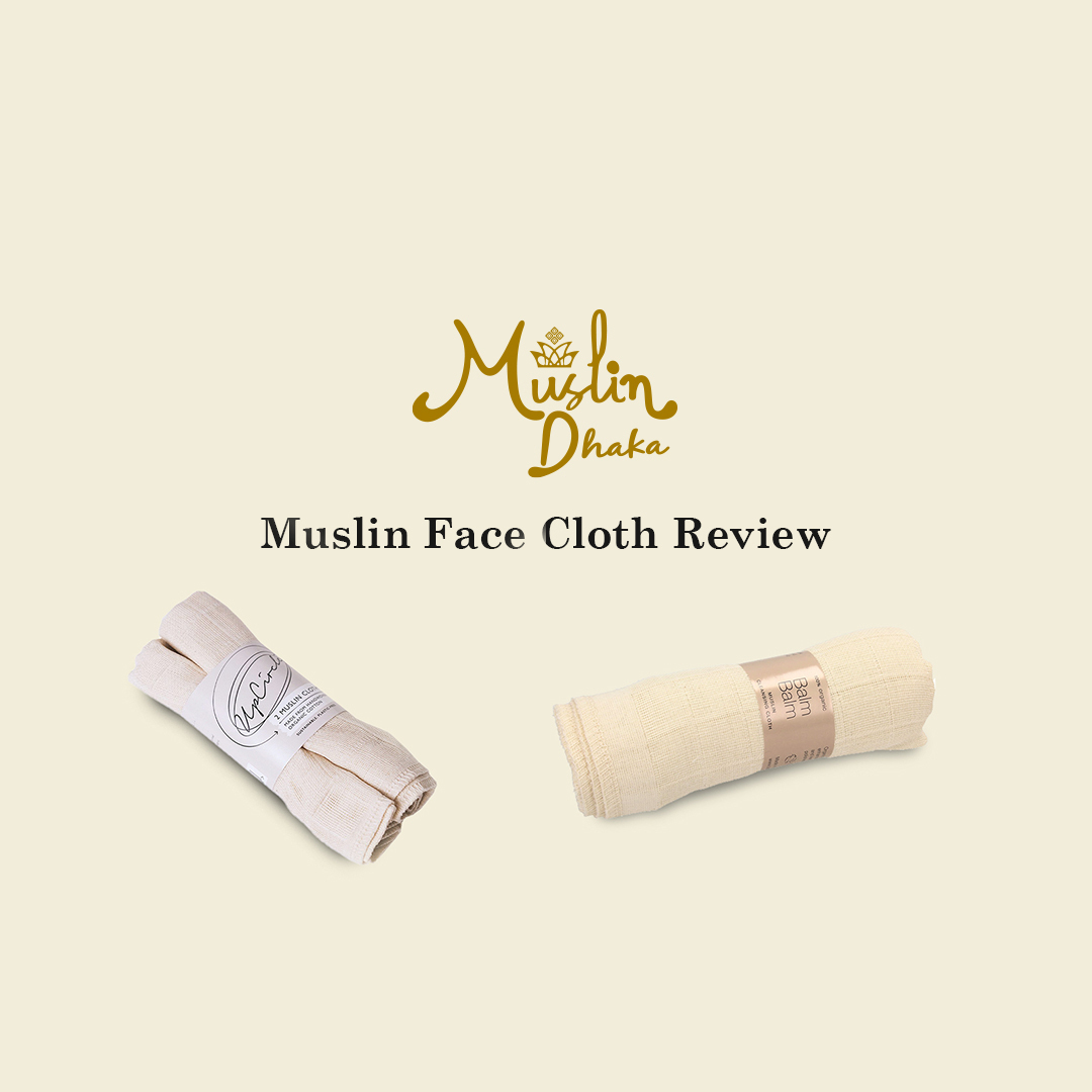 Muslin face cloth review