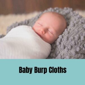 baby burp cloths