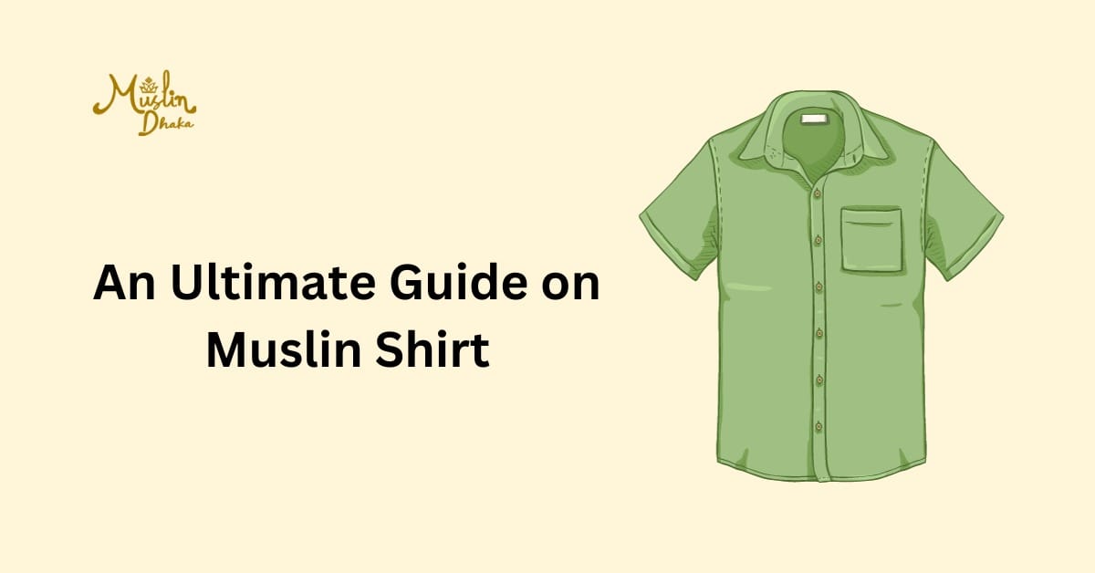 Muslin Shirt