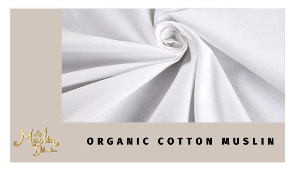 Organic Cotton Muslin fabric