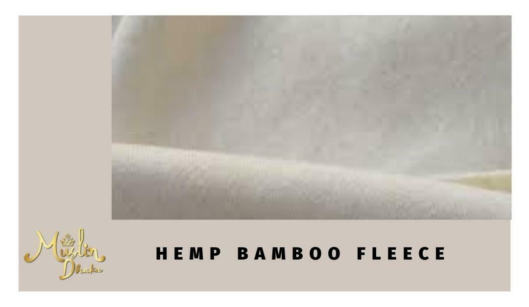 Hemp Bamboo Fleece Feel the sustainable Cloths in 2022