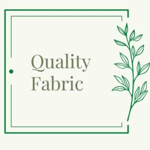 Quality Fabric
