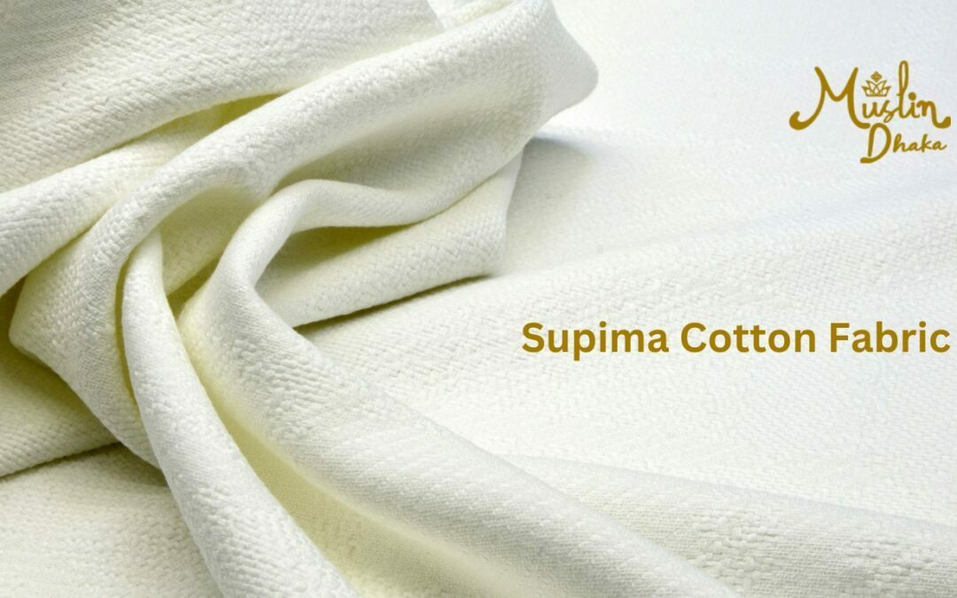 Magical Supima cotton fabric : A Compete guide