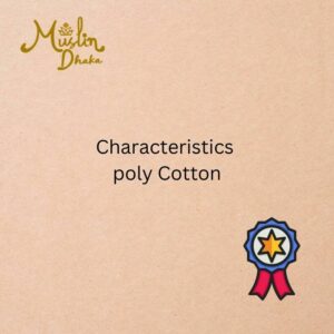Characteristics of Poly Cotton fabric 