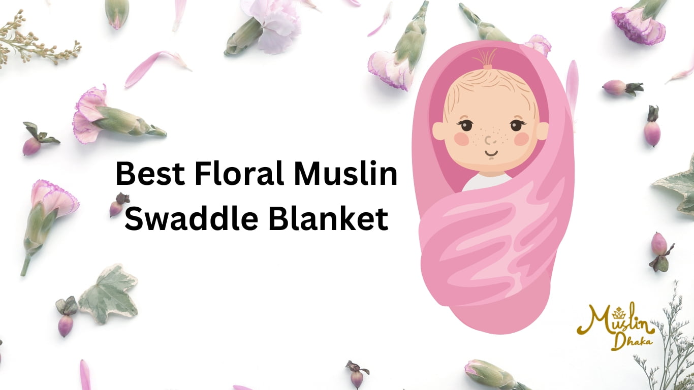 Best floral muslin Swaddle Blankets Best floral muslin Swaddle Blankets
