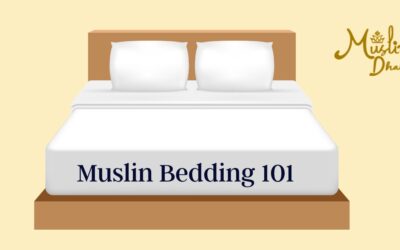 Muslin Bedding 101 : Amazing facts you must know