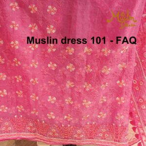 Muslin dress 101 - FAQ