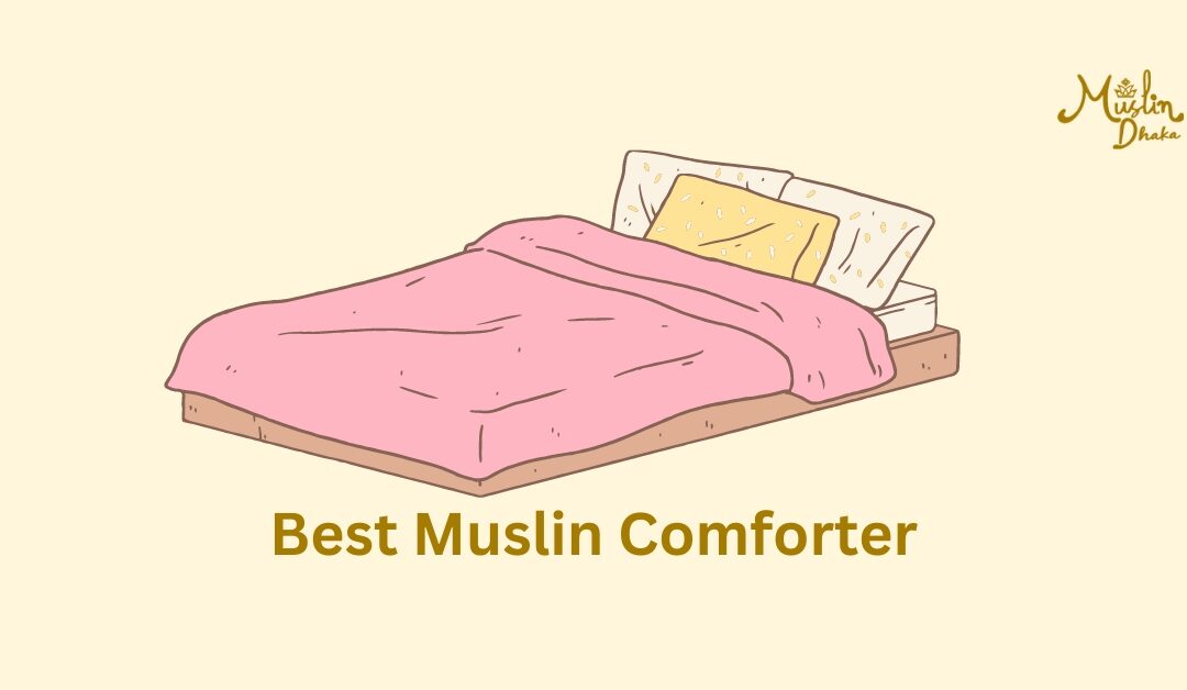 9 Best Muslin Comforters : Unveiling Comfort and Elegance