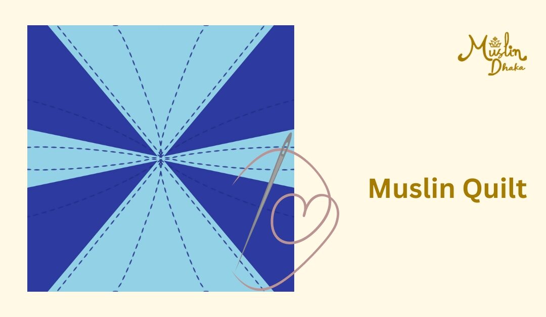 Beautiful Muslin Quilt – Everything You Need to Know