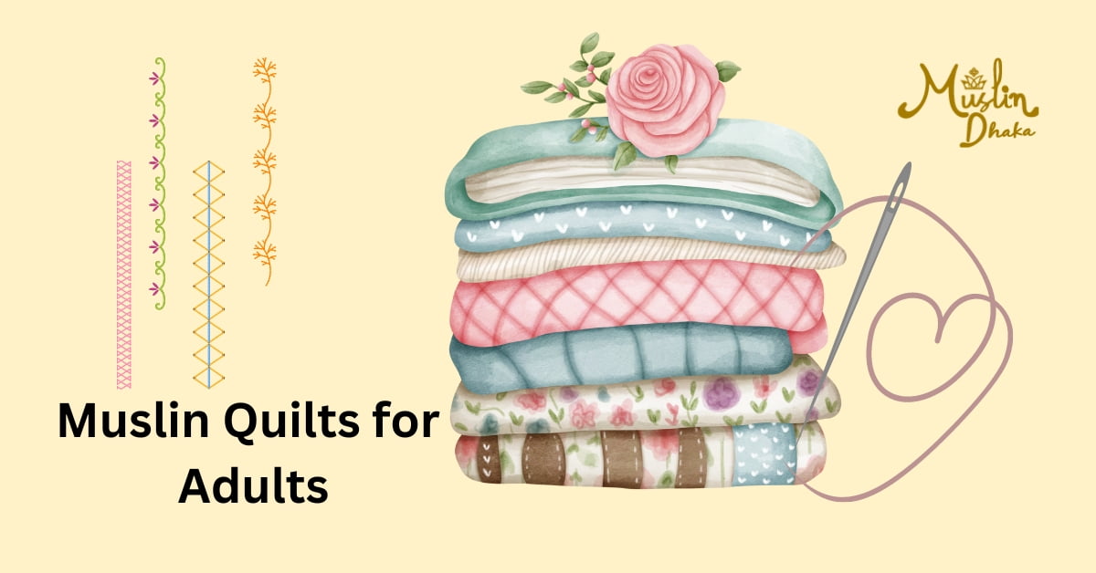 Muslin Quilts for Adults Muslin Quilts for Adults