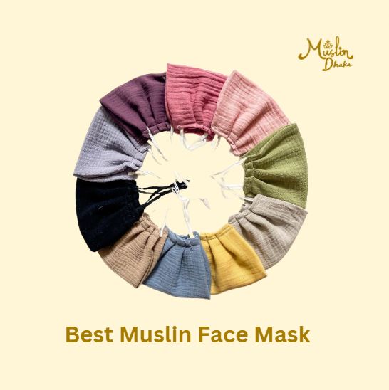 Best Muslin face Masks
