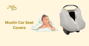 Muslin car seat cover