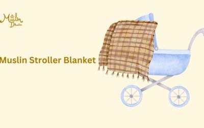 Amazing Muslin Stroller Blanket : Everything you need to know