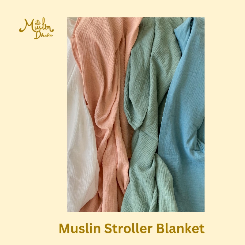 Type of Muslin Stroller Blanket