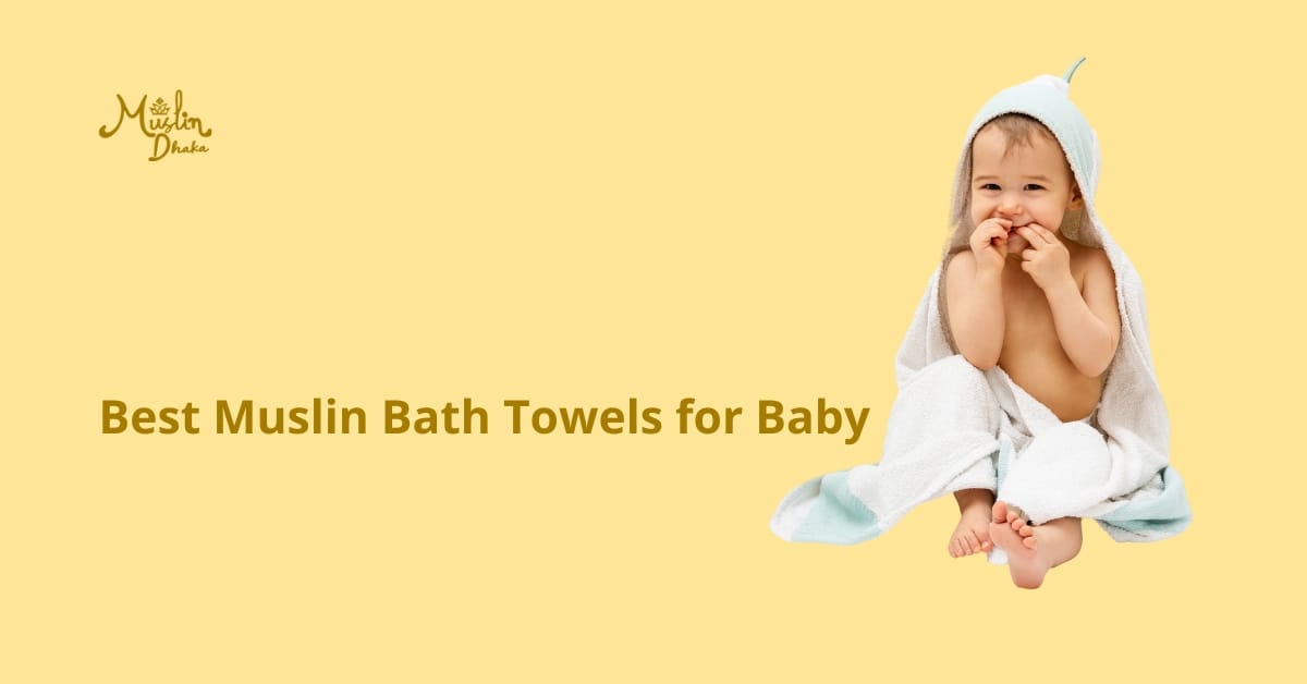 Best Muslin Bath towels Best Muslin Bath towels