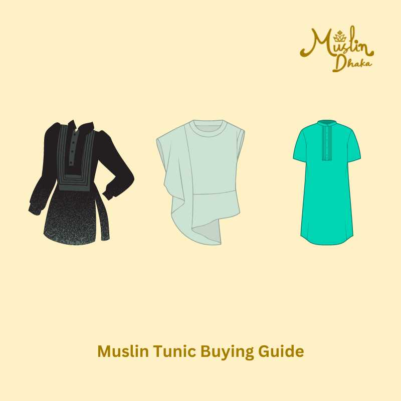 Muslin tunic buying guide