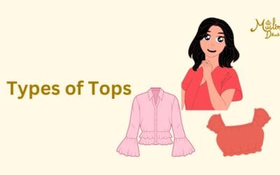 50 All-inclusive Types of Tops for Women : Everything You Need to Know