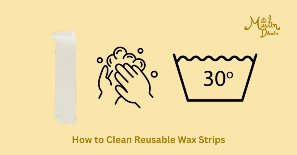 how to clean reusable wax strips?
