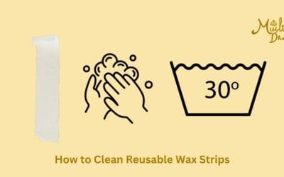 How to Clean Reusable Wax Strips? A Complete Guide