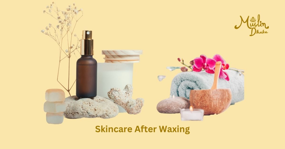 skincare after waxing