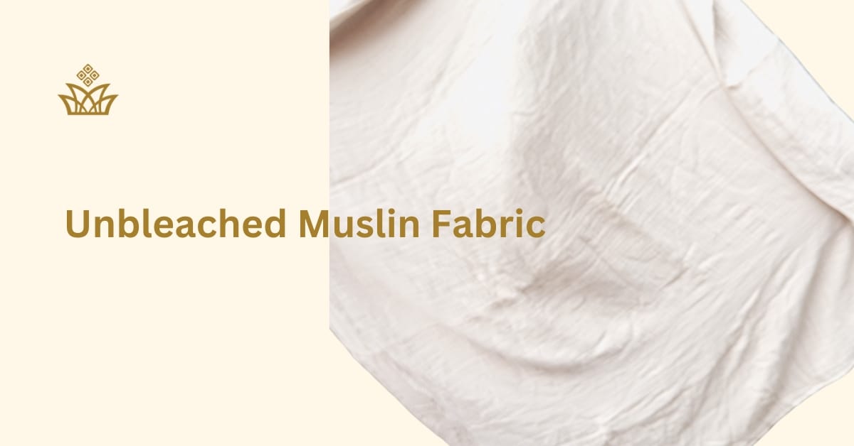 Unbleached muslin fabric Unbleached muslin fabric