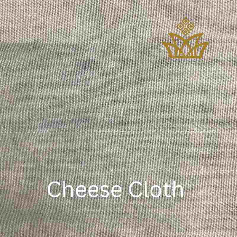 Cheese cloth