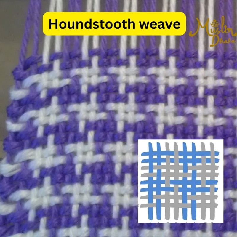 Houndstooth weave