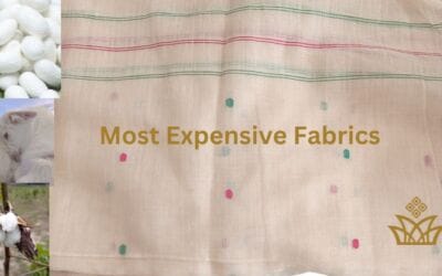 21 Most Expensive Fabrics in the world : A tale of Luxury
