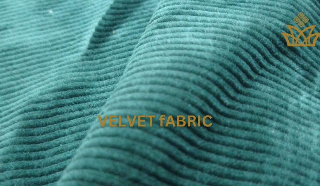 Excellent Velvet Fabric: History, Traits, Uses and More