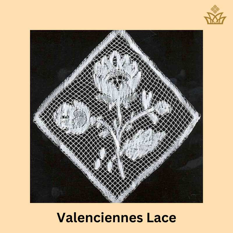 Valenciennes Lace