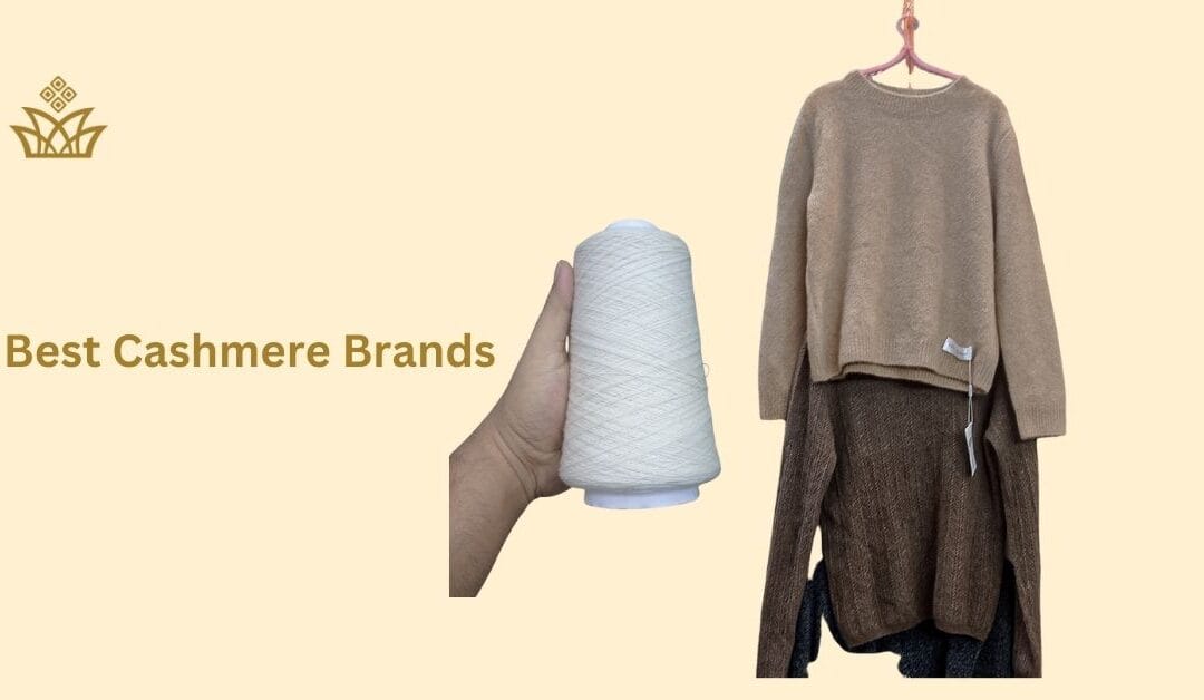 9 Best Cashmere Brands: Find Your Most Favorite One in