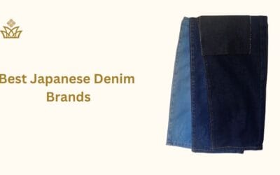 7 Best Japanese Denim Brands for Beauty & Tradition