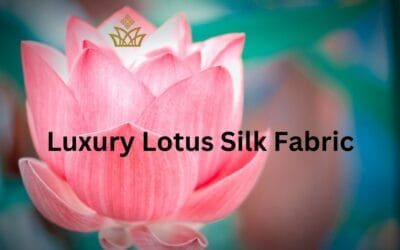 Sacred Lotus Silk Fabric: Everything You Should Know