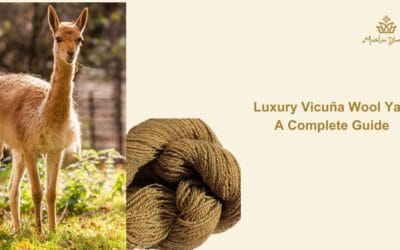Luxury Vicuña Wool Yarn: A Complete Guide