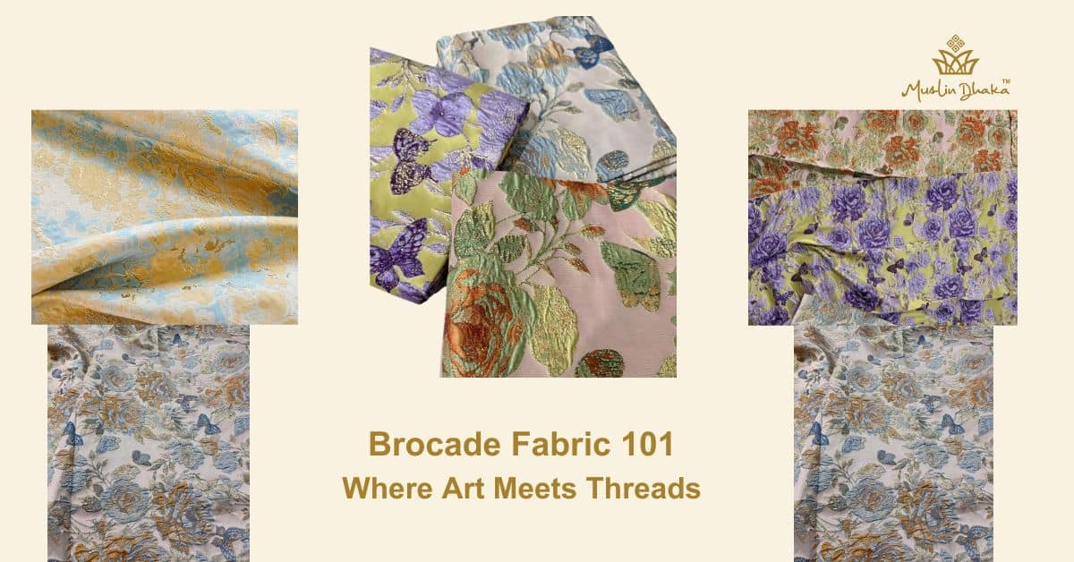 Brocade Fabric 101 Where Art Meets Threads