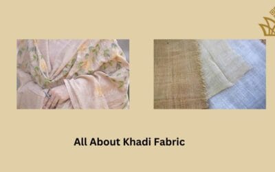 Amazing Khadi fabric: The Textile of Revolution