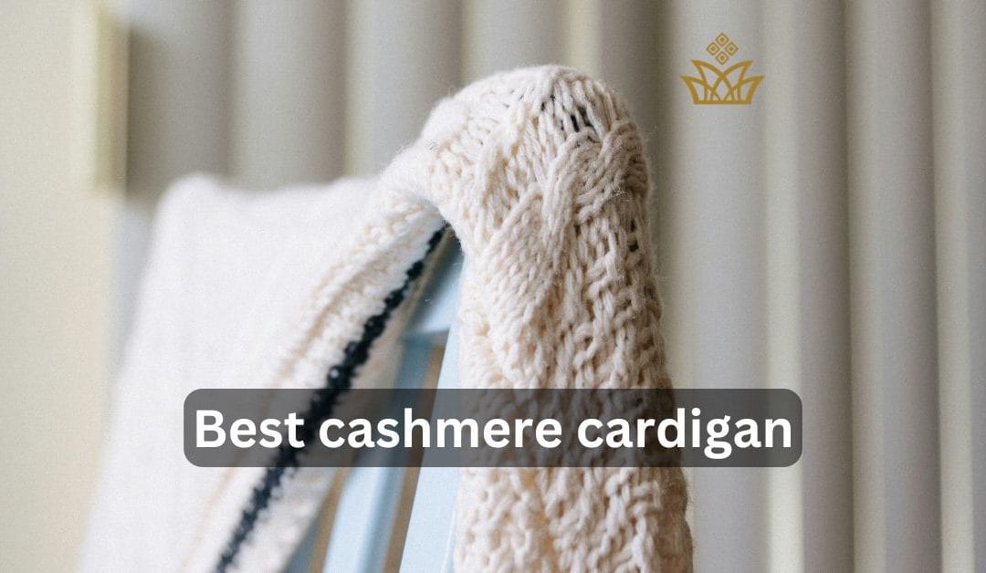 5 Best Cashmere Cardigans : Explore the Finest Option