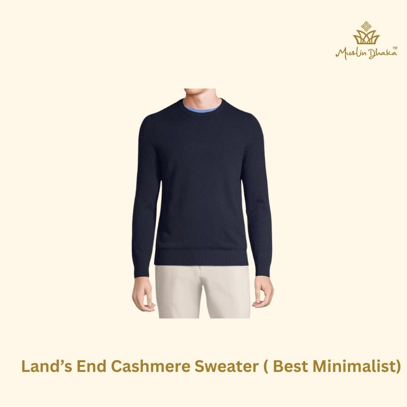 Lands End Cashmere Sweater ( Best Minimalist)