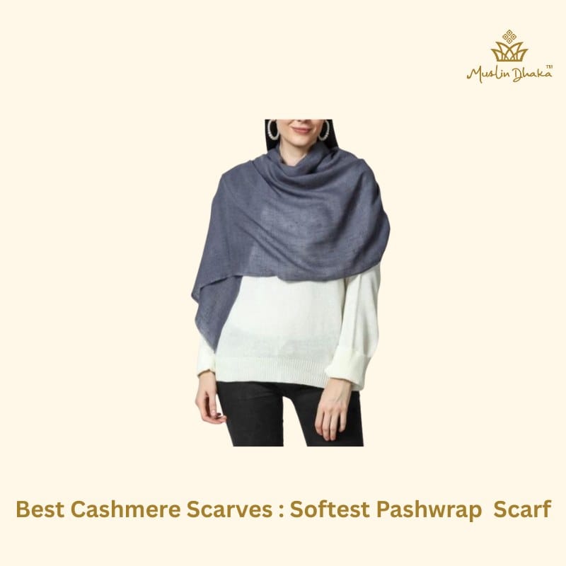 Softest cashmere scarf by Pashwrap